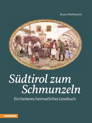 cover image of Südtirol zum Schmunzeln